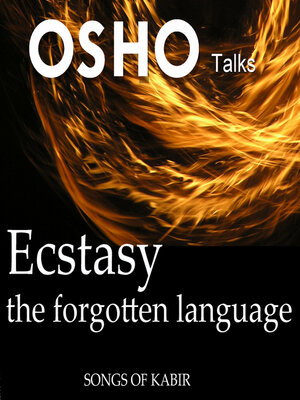 cover image of Ecstasy the Forgotten Language